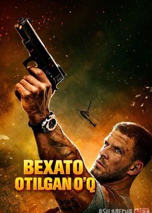 Bexato otilgan o'q / Bang! 2025 Uzbek tilida O'zbekcha tarjima kino Full HD tas-ix skachat