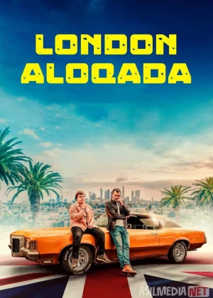 London aloqada / London chorlovi / London chaqirig'i 2025 Uzbek tilida O'zbekcha tarjima kino Full HD tas-ix skachat